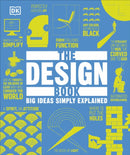 The Design Book : Big Ideas Simply Explained-9780241257074