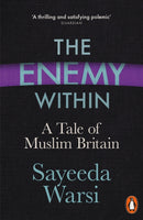 The Enemy Within : A Tale of Muslim Britain-9780241276037