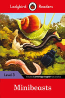 Ladybird Readers Level 3 - Minibeasts (ELT Graded Reader)-9780241284049