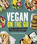 Vegan on the Go : Fast, Easy, Affordable-Anytime, Anywhere-9780241295564