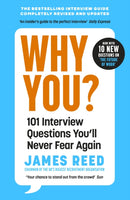 Why You? : 101 Interview Questions You'll Never Fear Again-9780241297131