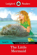 The Little Mermaid - Ladybird Readers Level 4