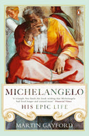 Michelangelo : His Epic Life-9780241299425