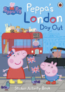 Peppa Pig: Peppa''s London Day Out Sticker Activity Book