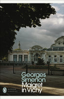 Maigret in Vichy : Inspector Maigret-9780241304211