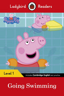 Ladybird Readers Level 1 - Peppa Pig - Peppa Pig Going Swimming (ELT Graded Reader)-9780241316139