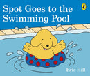 Spot Goes to the Swimming Pool-9780241327074