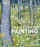 The Story of Painting : How Art Was Made-9780241335185