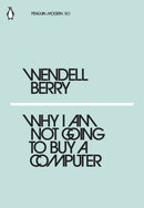 Why I Am Not Going to Buy a Computer-9780241337561