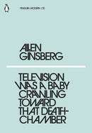 Television Was a Baby Crawling Toward That Deathchamber-9780241337622