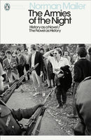 The Armies of the Night : History as a Novel / The Novel as History-9780241340479