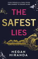 Safest Lies