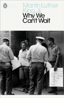 Why We Can''t Wait