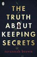 The Truth About Keeping Secrets-9780241346303