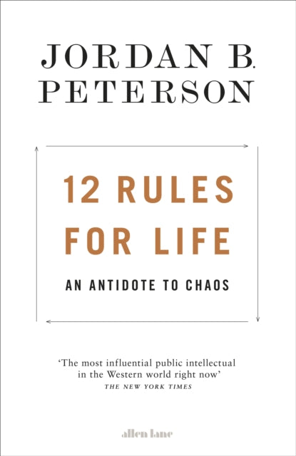 12 Rules for Life : An Antidote to Chaos-9780241351635