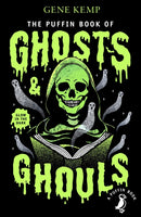 The Puffin Book of Ghosts And Ghouls-9780241353028