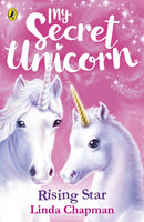 My Secret Unicorn: Rising Star-9780241354315