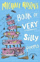 Michael Rosen's Book of Very Silly Poems-9780241354575