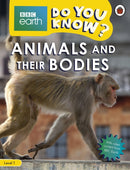 Do You Know? Level 1 - BBC Earth Animals and Their Bodies-9780241355831