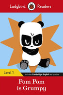 Ladybird Readers Level 1 - Pom Pom is Grumpy (ELT Graded Reader)-9780241357941