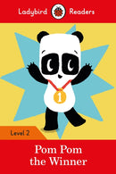 Ladybird Readers Level 2 - Pom Pom the Winner (ELT Graded Reader)-9780241358207