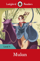 Ladybird Readers Level 4 - Mulan (ELT Graded Reader)-9780241358245