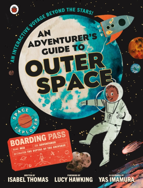 An Adventurer''s Guide to Outer Space