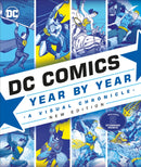 DC Comics Year By Year New Edition : A Visual Chronicle-9780241364956