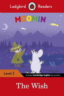 Ladybird Readers Level 2 - Moomin - The Wish (ELT Graded Reader)-9780241365298