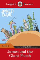 Roald Dahl: James and the Giant Peach - Ladybird Readers Level 2