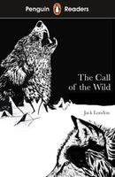 Penguin Readers Level 2: The Call of the Wild (ELT Graded Reader) : Abridged Edition-9780241375259