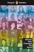 Penguin Readers Level 4: Women Who Changed the World (ELT Graded Reader) : Abridged Edition-9780241375280