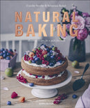 Natural Baking : Healthier Recipes for a Guilt-Free Treat-9780241377710