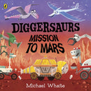 Diggersaurs: Mission to Mars-9780241378991