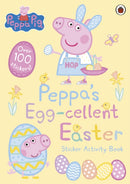 Peppa Pig: Peppa''s Egg-cellent Easter Sticker Activity Book