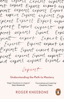 Expert : Understanding the Path to Mastery-9780241392058