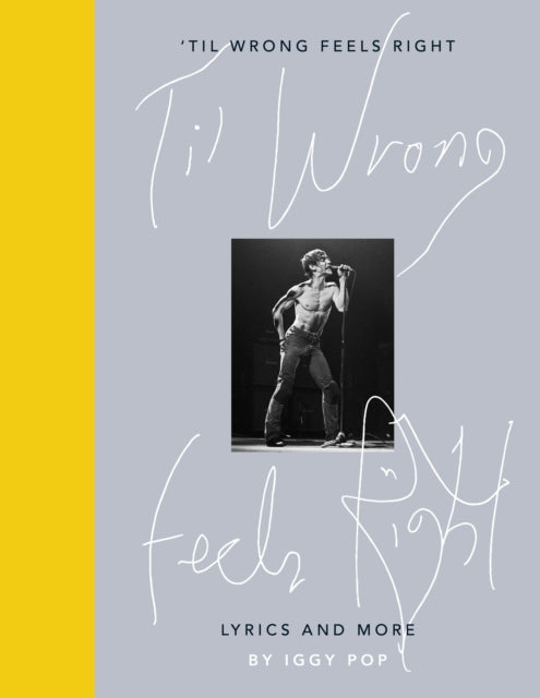 ''Til Wrong Feels Right