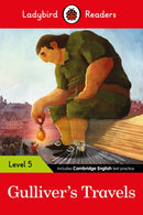 Gulliver''s Travels - Ladybird Readers Level 5