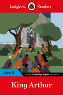 Ladybird Readers Level 6 - King Arthur (ELT Graded Reader)-9780241401965