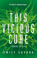 This Vicious Cure (Mortal Coil Book 3)-9780241407233