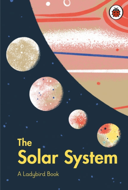 Ladybird Book: The Solar System