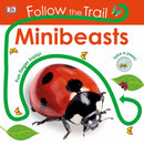 Follow the Trail Minibeasts : Take a Peek! Fun Finger Trails!-9780241419885