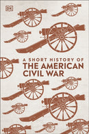 A Short History of The American Civil War-9780241422588
