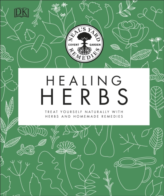 Neal''s Yard Remedies Healing Herbs
