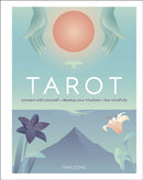 Tarot : Connect With Yourself, Develop Your Intuition, Live Mindfully-9780241433232