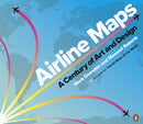 Airline Maps : A Century of Art and Design-9780241434123
