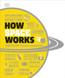 How Space Works : The Facts Visually Explained-9780241446324