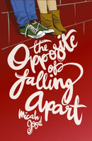 Opposite of Falling Apart