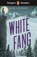 Penguin Readers Level 6: White Fang (ELT Graded Reader) : Abridged Edition-9780241463345