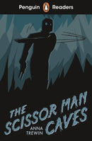 Penguin Readers Starter Level: The Scissor-Man Caves